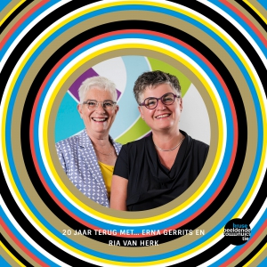 Podcast 20 jaar terug met Erna Gerrits en Ria Van Herk